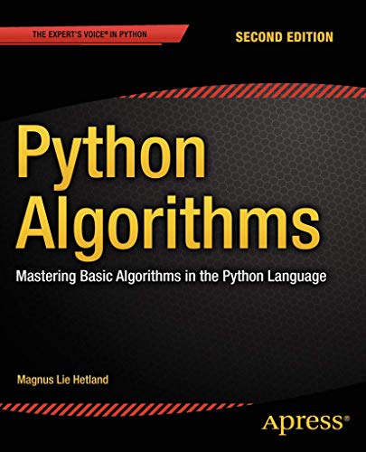 Stock image for Python Algorithms: Mastering Basic Algorithms in the Python Language for sale by GF Books, Inc.