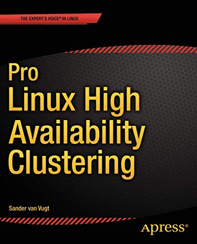 9781484200803: Pro Linux High Availability Clustering