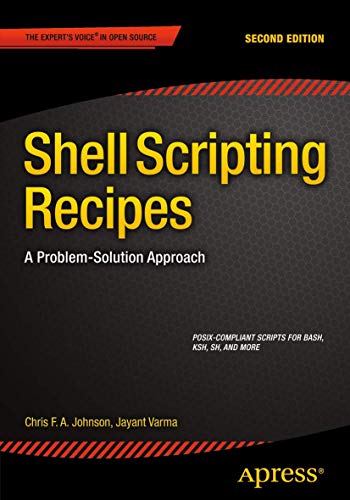 9781484202210: Shell Scripting Recipes: A Problem-Solution Approach