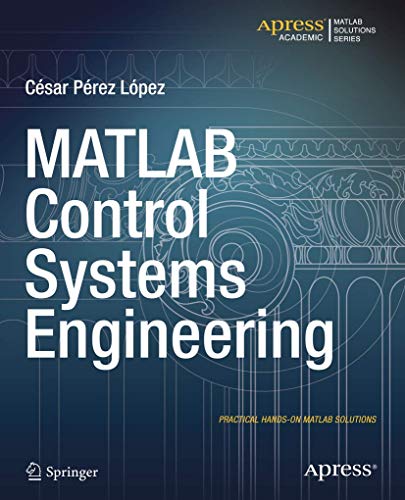 9781484202906: MATLAB Control Systems Engineering