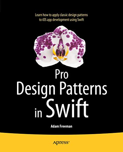 Stock image for Pro Design Patterns in Swift for sale by SecondSale