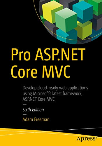 Stock image for Pro ASP.NET Core MVC for sale by Jenson Books Inc