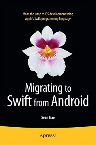 Beispielbild fr Migrating to Swift from Android zum Verkauf von Anybook.com