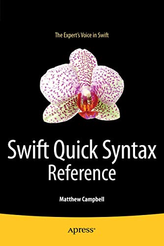 Imagen de archivo de Swift Quick Syntax Reference a la venta por SecondSale