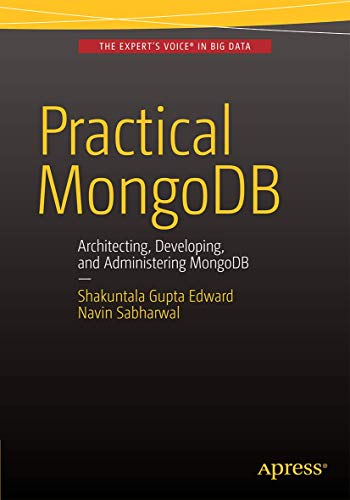 Stock image for Practical Mongodb: Architecting, Developing, and Administering Mongodb for sale by Revaluation Books