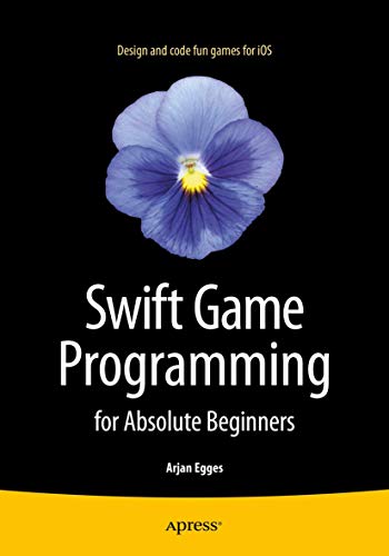 Stock image for Swift Game Programming for Absolute Beginners for sale by ThriftBooks-Dallas
