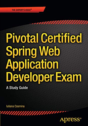9781484208090: Pivotal Certified Spring Web Application Developer Exam: A Study Guide