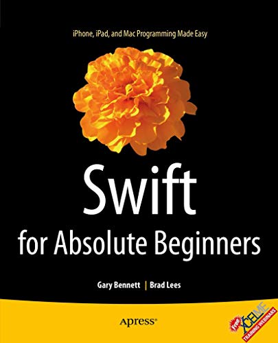 Beispielbild fr Swift for Absolute Beginners zum Verkauf von Better World Books