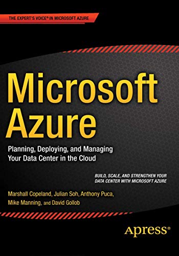 Beispielbild fr Microsoft Azure : Planning, Deploying and Managing Your Data Center in the Cloud zum Verkauf von Better World Books