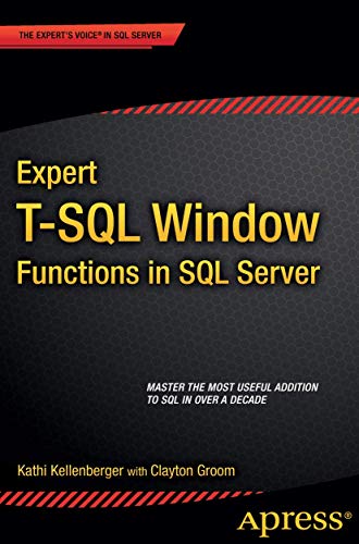 Imagen de archivo de Expert T-SQL Window Functions in SQL Server a la venta por HPB-Red