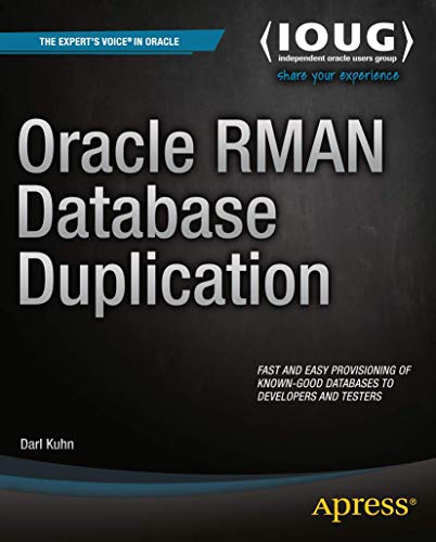 9781484211137: Oracle RMAN Database Duplication