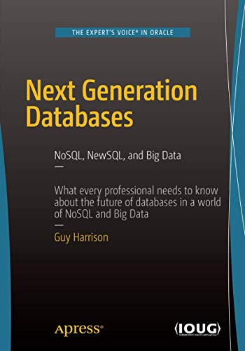 9781484213308: Next Generation Databases: NoSQLand Big Data