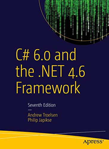 Beispielbild fr C# 6.0 and the .NET 4.6 Framework zum Verkauf von BooksRun