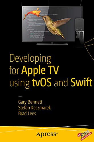 Stock image for Developing for Apple TV using tvOS and Swift for sale by HPB Inc.