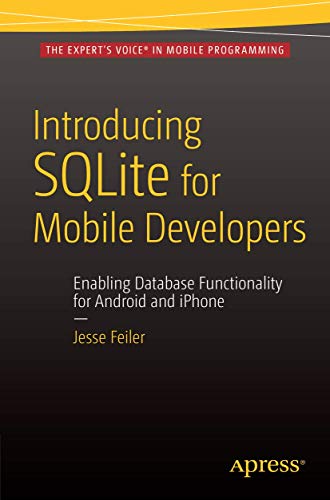 9781484217658: Introducing SQLite for Mobile Developers
