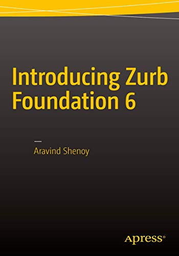 Stock image for Introducing Zurb Foundation 6 for sale by AwesomeBooks