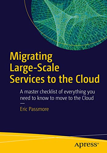 9781484218723: Migrating Large-Scale Services to the Cloud