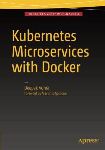 9781484219065: Kubernetes Microservices with Docker