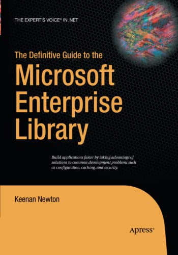 Imagen de archivo de The Definitive Guide to the Microsoft Enterprise Library a la venta por Chiron Media