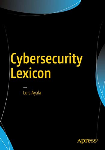 9781484220672: Cybersecurity Lexicon