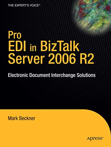 Imagen de archivo de Pro EDI in BizTalk Server 2006 R2 : Electronic Document Interchange Solutions a la venta por Chiron Media