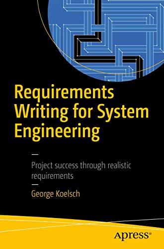 9781484220986: Requirements Writing for System Engineering