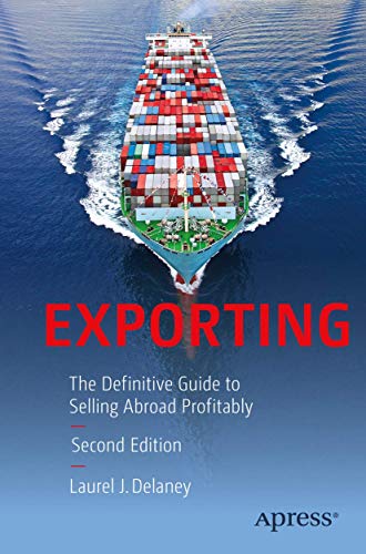 9781484221921: Exporting: The Definitive Guide to Selling Abroad Profitably