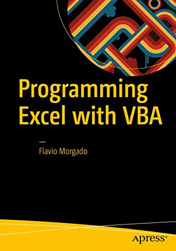 Beispielbild fr Programming Excel with VBA: A Practical Real-World Guide zum Verkauf von BooksRun