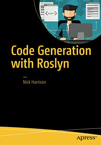 9781484222102: Code Generation with Roslyn