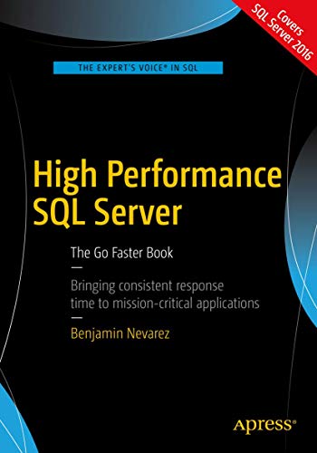 Imagen de archivo de High Performance SQL Server: The Go Faster Book a la venta por medimops