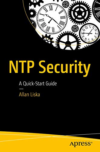 Imagen de archivo de NTP Security: A Quick-Start Guide a la venta por Lucky's Textbooks