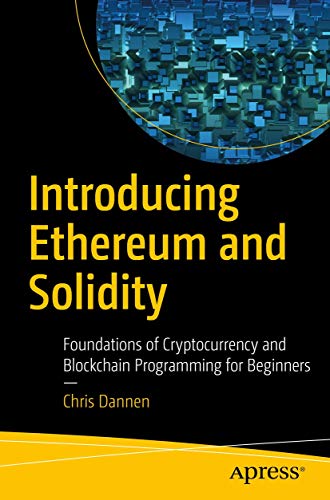 Book notes introducing ethereum and solidity foundations of can you really make money with cryptocurrency