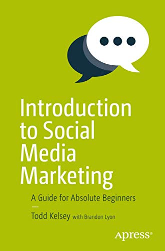 9781484228531: Introduction to Social Media Marketing: A Guide for Absolute Beginners