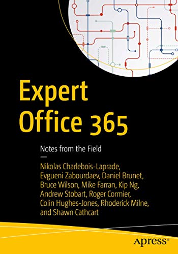 Beispielbild fr Expert Office 365: Notes from the Field zum Verkauf von Irish Booksellers