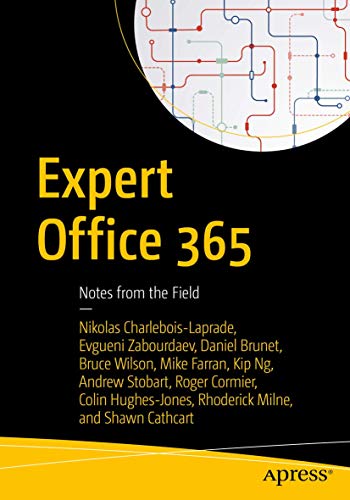 Stock image for Expert Office 365: Notes from the Field for sale by Irish Booksellers