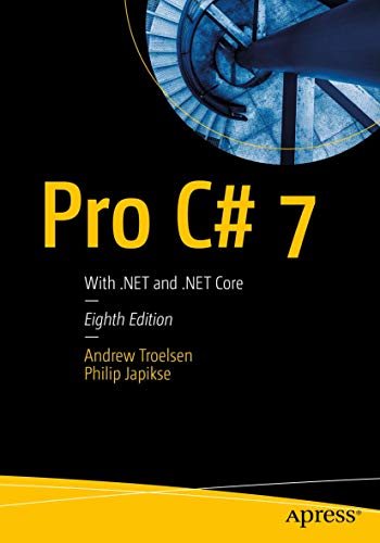 Beispielbild fr Pro C# 7: With .NET and .NET Core zum Verkauf von medimops