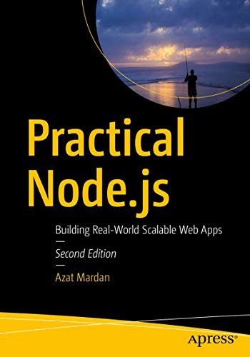 Imagen de archivo de Practical Node.js: Building Real-World Scalable Web Apps a la venta por Byrd Books