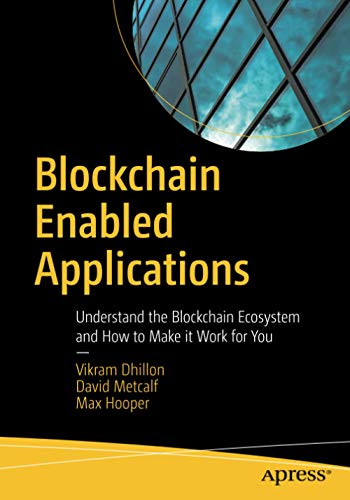 Beispielbild fr Blockchain Enabled Applications: Understand the Blockchain Ecosystem and How to Make it Work for You zum Verkauf von SecondSale