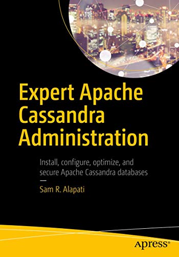 Stock image for Expert Apache Cassandra Administration for sale by Mahler Books