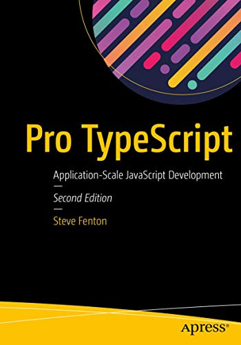 Imagen de archivo de Pro TypeScript: Application-Scale JavaScript Development a la venta por HPB-Red