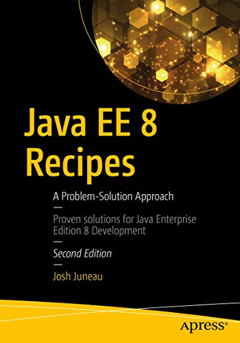 9781484235935: Java EE 8 Recipes: A Problem-Solution Approach