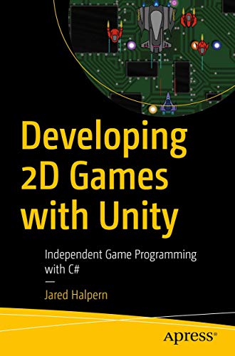 Immagine dell'editore per Developing 2D Games with Unity: Independent Game Programming with C# venduto da medimops