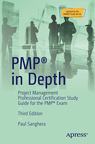 Stock image for PMP in Depth: Project Management Professional Certification Study Guide for the PMP Exam for sale by Book Deals