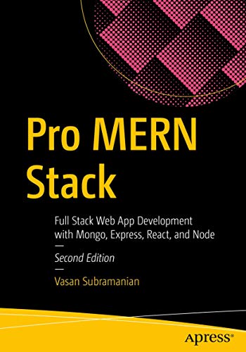 Immagine dell'editore per Pro MERN Stack: Full Stack Web App Development with Mongo, Express, React, and Node venduto da WorldofBooks