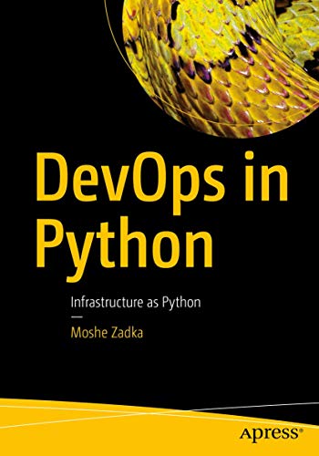 9781484244326: DevOps in Python: Infrastructure as Python