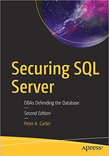 Stock image for SECURING SQL SERVER: DBAS DEFENDING THE DATABASE for sale by dsmbooks