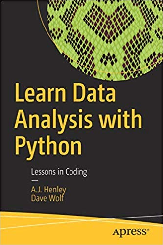 Stock image for LEARN DATA ANALYSIS WITH PYTHON: LESSONS IN CODING for sale by dsmbooks