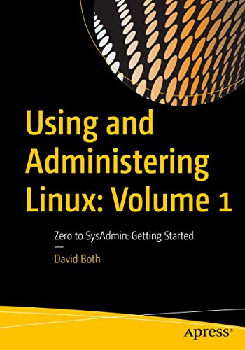Immagine dell'editore per Using And Administering Linux: Volume 1 venduto da Books Puddle