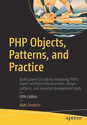 9781484252451: PHP OBJECTS, PATTERNS, AND PRACTICE [Paperback] Zandstra