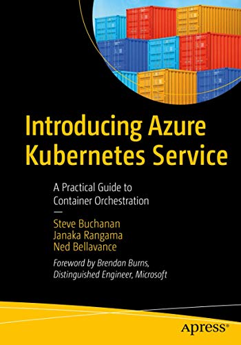 Beispielbild fr Introducing Azure Kubernetes Service: A Practical Guide to Container Orchestration zum Verkauf von medimops